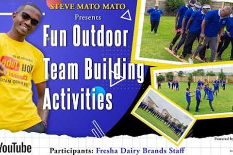 FUN OUTDOOR TEAM BUILDING ACTIVITIES - FRESHA DAIRY BRANDS STAFF Teambuilding #Games | #Activities