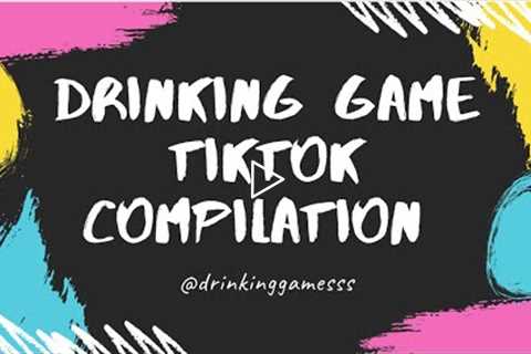 Drinking game TikTok compilation