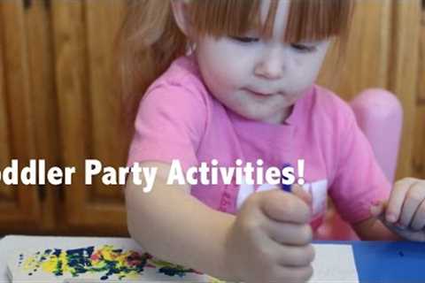 Birthday Party Activities for Toddlers! DIY! Cheap & Easy!