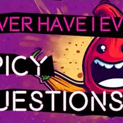 SPICY Never Have I Ever Questions | Interactive Party Game with Music