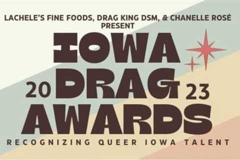 Iowa Drag Awards seeking votes through Nov. 10 for expanded annual honors