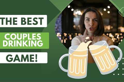 Unbelievable Drinking Games for 2 People - You Won''t Believe What Happens Next!