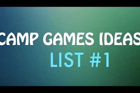 CAMP GAMES IDEAS #1 - Youth or Family Camp Relay Games