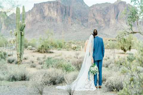 How to Plan the Perfect Desert Wedding in Arizona